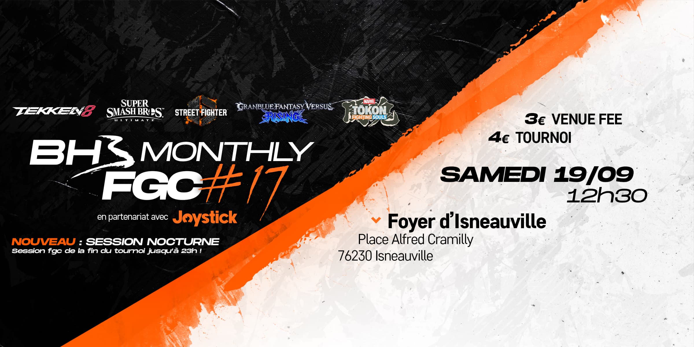Monthly FGC#17 - BH3 x JOYSTICK